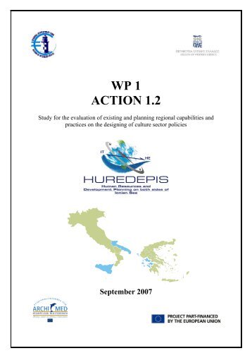 WP 1 ACTION 1.2 - Study for the evaluation - HuReDePIS