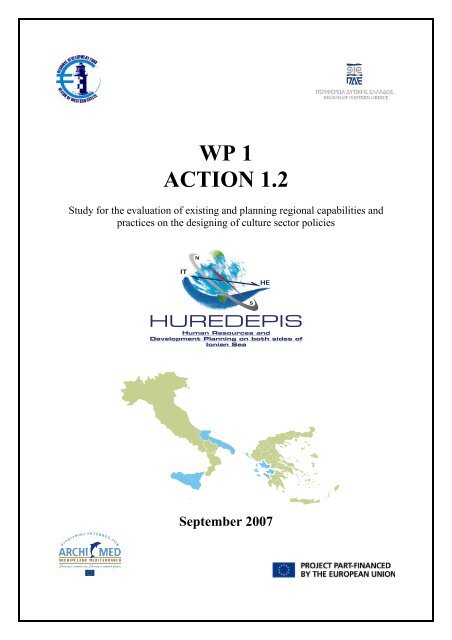 WP 1 ACTION 1.2 - Study for the evaluation - HuReDePIS