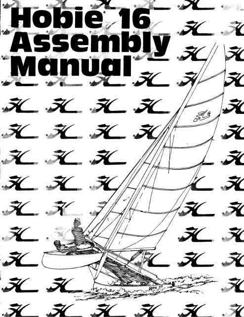 Hobie 16 Assembly Manual Acrobat Pdf 4 6mb Mariner Sails