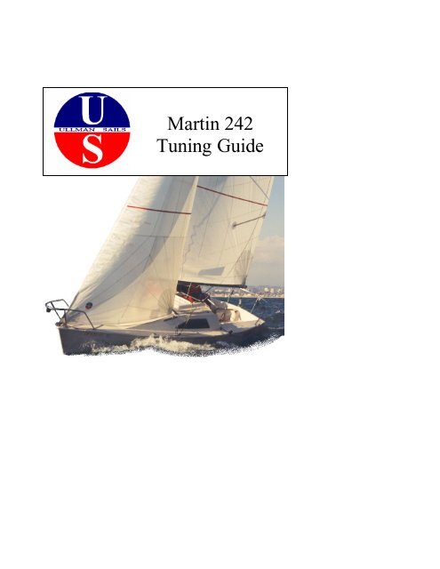 Martin 242 Tuning Guide - Ullman Sails San Diego