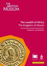 The wealth of Africa The kingdom of Aksum - British Museum