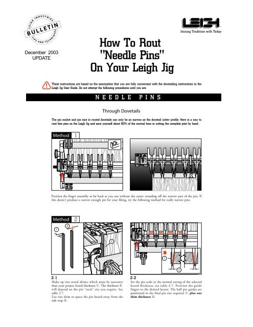 How To Rout "Needle Pins" On Your Leigh Jig - Leigh Jigs