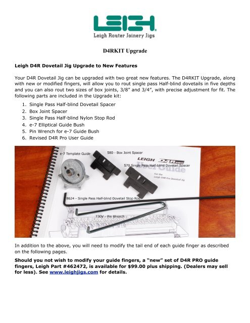 Leigh d4 cheap upgrade kit