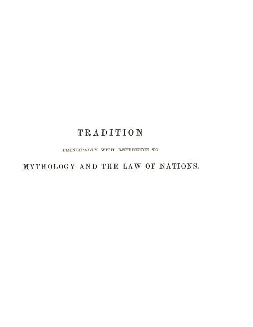 Tradition : Principally with Reference to Mythology and the