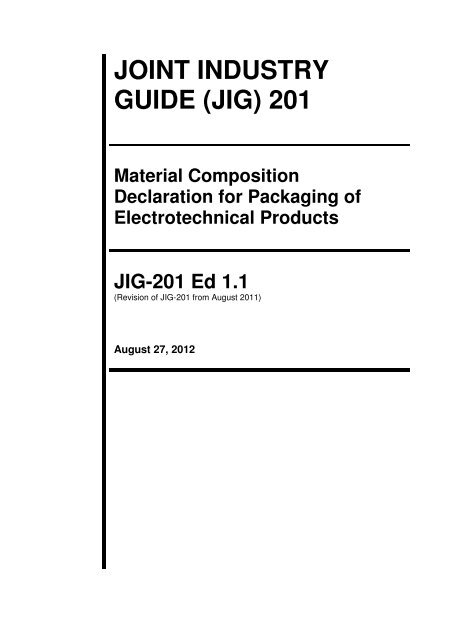 joint industry guide (jig) 201 - Consumer Electronics Association