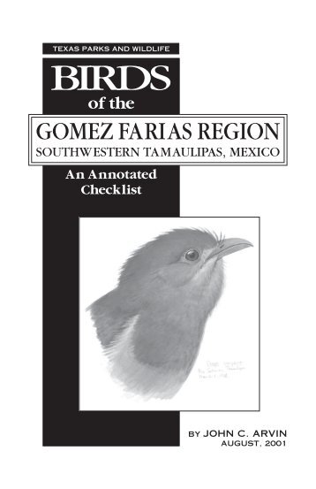 Birds of the Gomez Farias Region, Southwestern Tamaulipas, Mexico