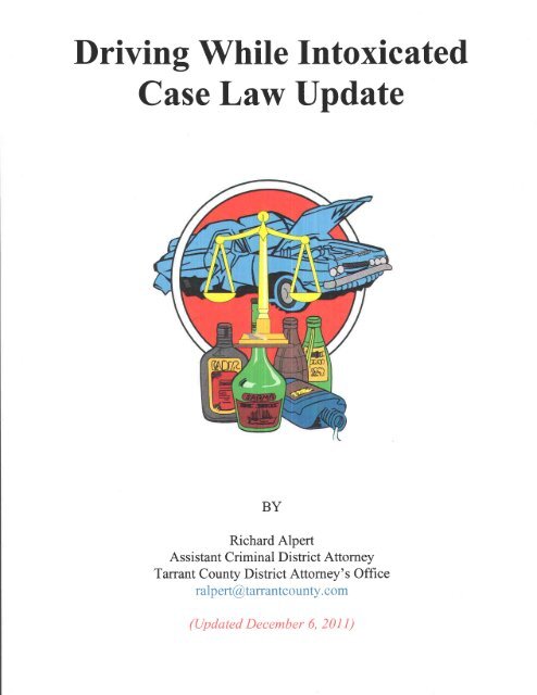 Driving While Intoxicated Case Law Update - Texas District ...