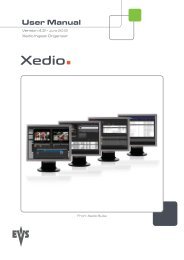 Xedio Ingest Organizer User's Manual - EVS