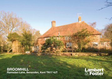 BROOMHILL Ramsden Lane, Benenden, Kent TN17 4JT