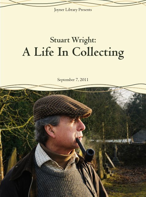Stuart Wright: A Life In Collecting - East Carolina University