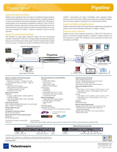 Network video capture and playout Pipeline - Telestream