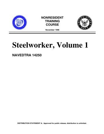 Steelworker, Volume 1 - Historic Naval Ships Visitors Guide