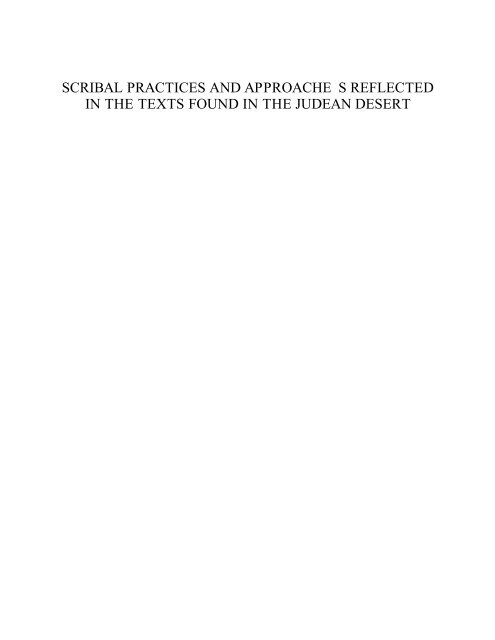 SCRIBAL PRACTICES AND APPROACHE S ... - Emanuel Tov