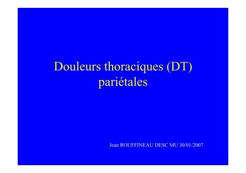 Douleurs thoraciques pariétales - (CHU) de Poitiers