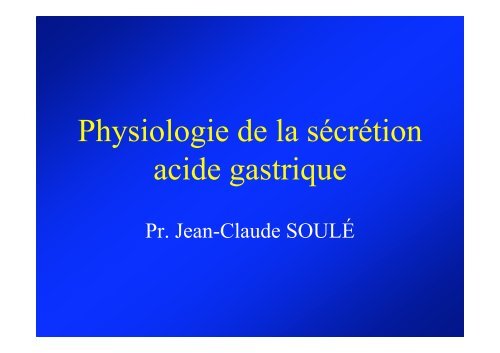 Physiologie de la sécrétion acide gastrique - Hepato Web