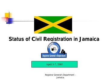 Status Of Civil Registration In Jamaica - CARICOM Statistics