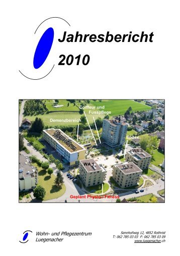 Jahresbericht 2010 - Im Luegenacher