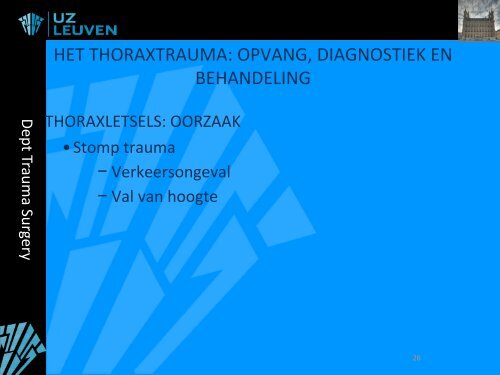 OPVANG EN BEHANDELING BIJ TRAUMA - Belsurg