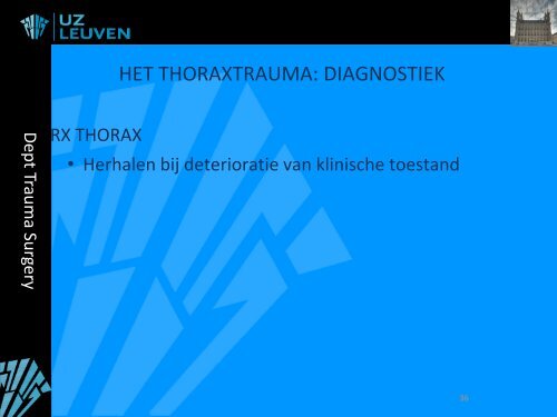 OPVANG EN BEHANDELING BIJ TRAUMA - Belsurg