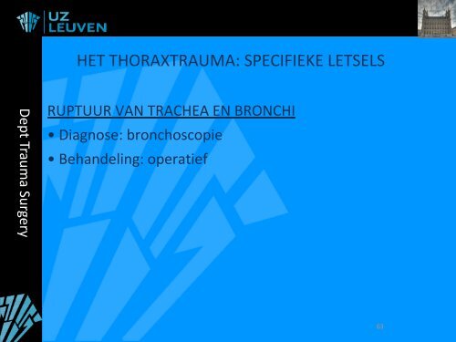 OPVANG EN BEHANDELING BIJ TRAUMA - Belsurg