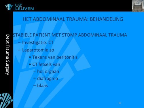 OPVANG EN BEHANDELING BIJ TRAUMA - Belsurg