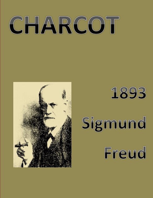 Charcot - Sigmund Freud