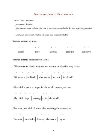 Notes on Iambic Pentameter iambic pentameter ... - Dr. Mark Womack