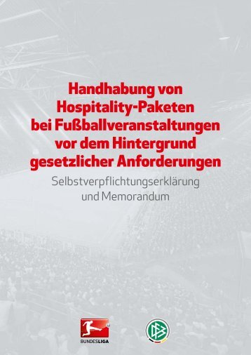 Handhabung von Hospitality-Paketen bei ... - Bundesliga