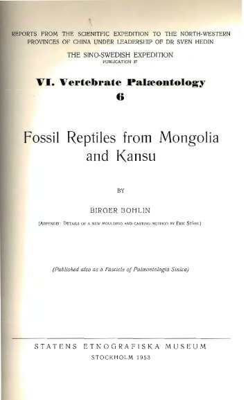 Bohlin, B. 1953. Fossil reptiles from Mongolia and - Chelonian ...