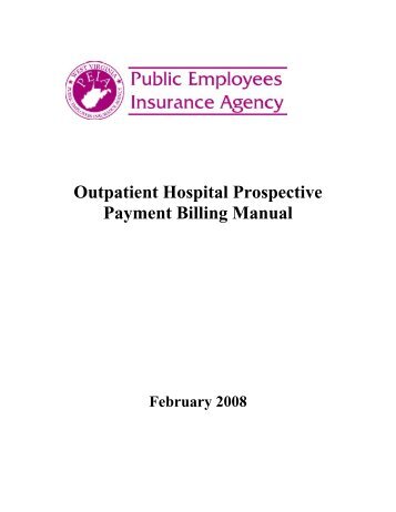 Outpatient Hospital Prospective Payment Billing Manual - WV Public ...