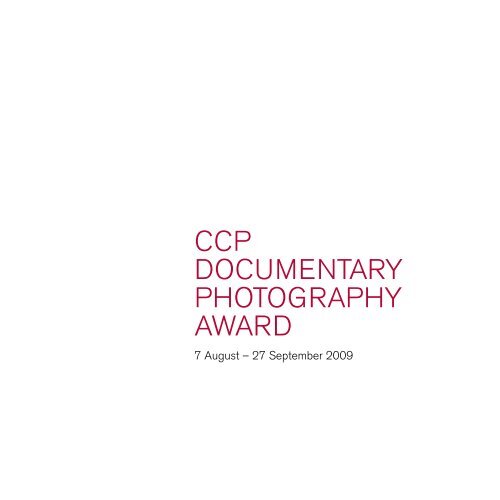 ccp documentary photography award - Centre for Contemporary ...