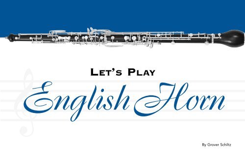 English Horn playing guide pdf - Fox Products