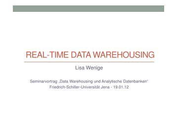 real-time data warehousing - Friedrich-Schiller-Universität Jena