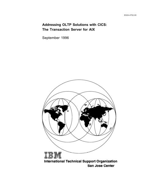 Addressing OLTP Solutions with CICS: The Transaction Server ... - Ibm