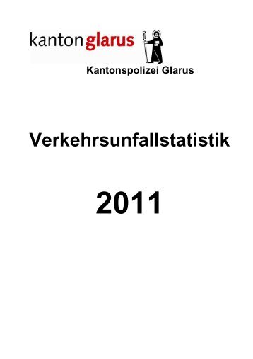 Verkehrsunfallstatistik 2011 [PDF, 114 KB] - Kanton Glarus