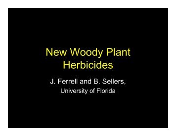 New Woody Plant Herbicides - University of Florida