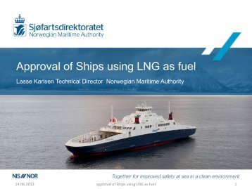 Approval of Ships using LNG as fuel