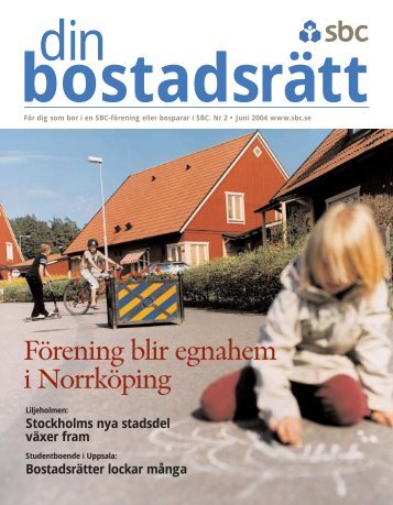 Förening blir egnahem i Norrköping - Bostadsrätterna