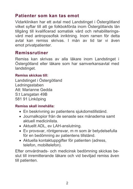 Kontaktuppgifter Vidarklinikens mottagning i Norrköping