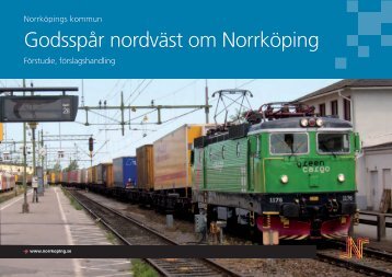 Godsspår nordväst om Norrköping. Förstudie, förslagshandling