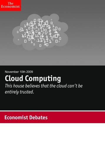 Economist Debate: Cloud Computing. Sponsored by CSC.