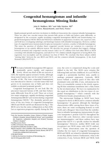 Congenital hemangiomas and infantile hemangioma: Missing links