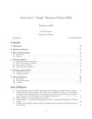 Class Notes I: “Simple” Harmonic Motion (SHM) - Cornell University