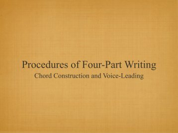 Procedures of Four-Part Writing - SFCMTheory