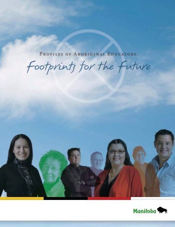 Profiles of Aboriginal Educators: Footprints for the Future