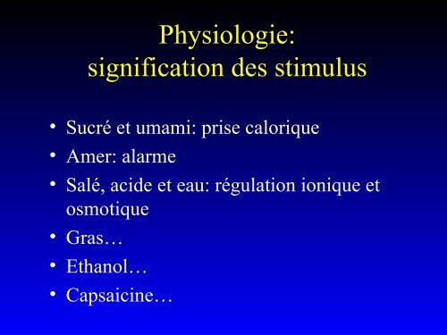 PHYSIOLOGIE DU GOÛT