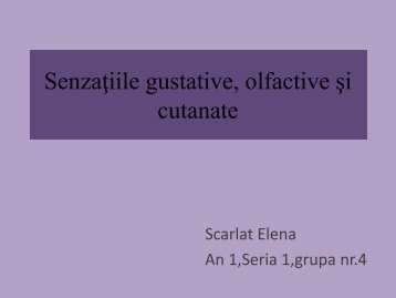 Senzatiile gustative olfactive si cutanate.pdf