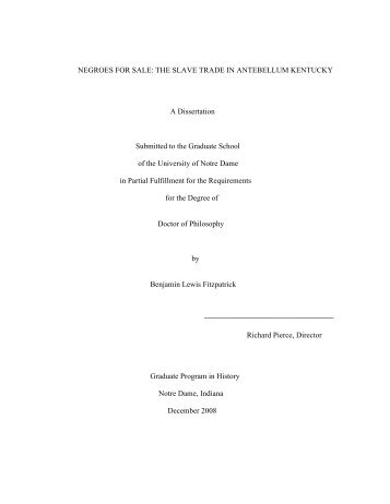 NEGROES FOR SALE: THE SLAVE TRADE IN ANTEBELLUM ...