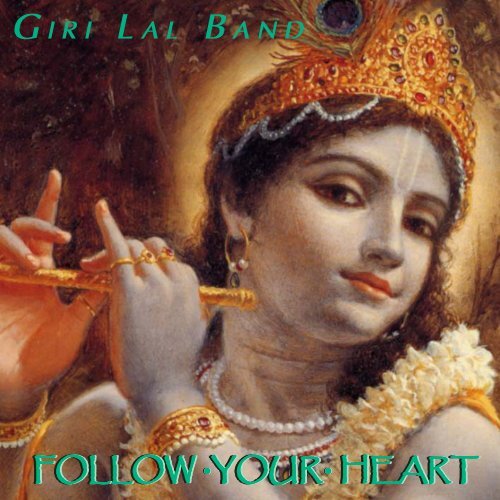 Follow Your Heart - Giri Lal Band - Hare Krishna Centre - Leicester