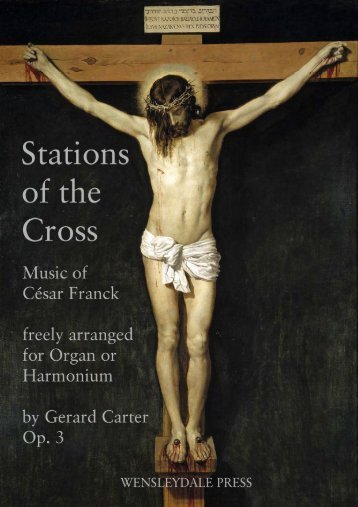 César Franck - Stations of the Cross - Wensleydale Press